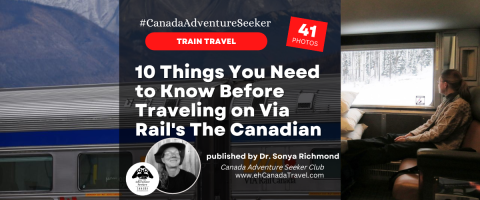 10 Things You Need to Know Before Traveling on Via Rail's The Canadian