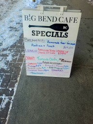 Big Bend Café Specials - Revelstoke British Columbia Canada 